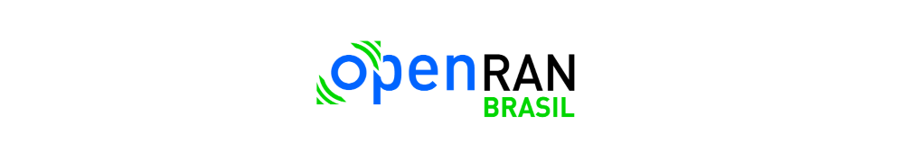 OpenRAN@Brasil - Webinar de Apresentação do Programa para proponentes da Chamada Pública